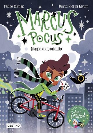 Marcus Pocus 01 Magia a domicilio | 9788408254157 | Pedro Mañas & David Sierra Listón