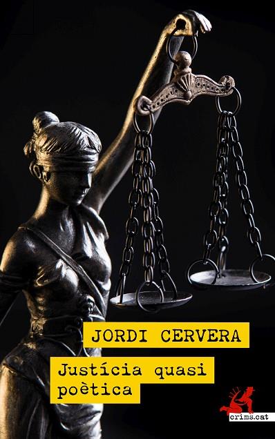 Justícia quasi poètica | 9788418584008 | JORDI CERVERA