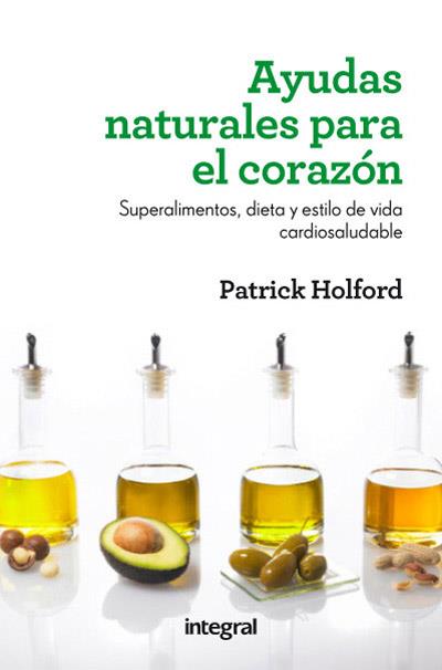 AYUDAS NATURALES PARA EL CORAZON | 9788415541424 | HOLFORD, PRTRICK