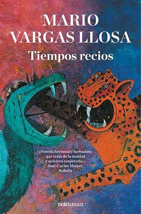 TIEMPOS RECIOS | 9788466355445 | MARIO VARGAS LLOSA