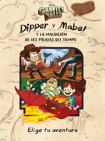 GRAVITY FALLS DIPPER Y MABEL Y LA MALDICION DE LOS PIRATAS DEL TIEMPO | 9788417529536 | DISNEY