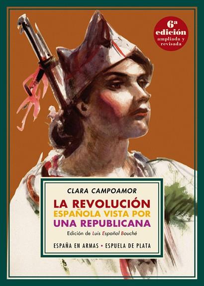 LA REVOLUCION ESPAÑOLA VISTA POR UNA REPUBLICANA | 9788417146382 | CLARA CAMPOAMOR