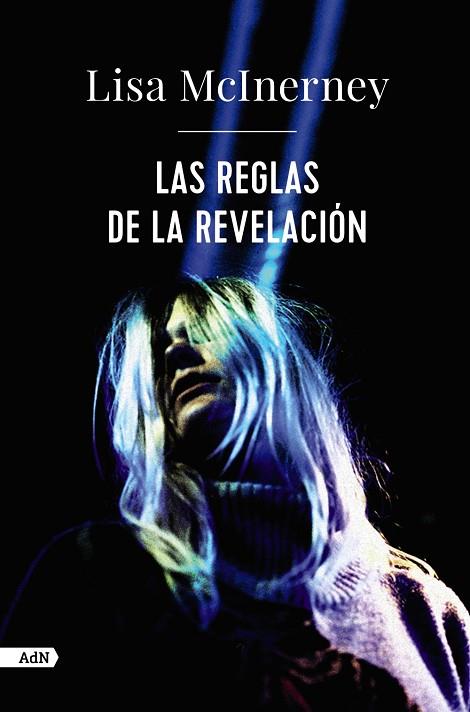 LAS REGLAS DE LA REVELACION | 9788413626949 | LISA MCINERNEY