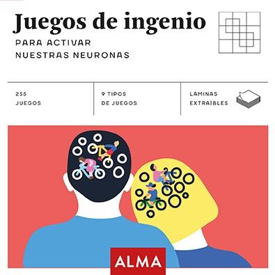 JUEGOS DE INGENIO PARA ACTIVAR NUESTRAS NEURONAS  | 9788415618928 | VVAA