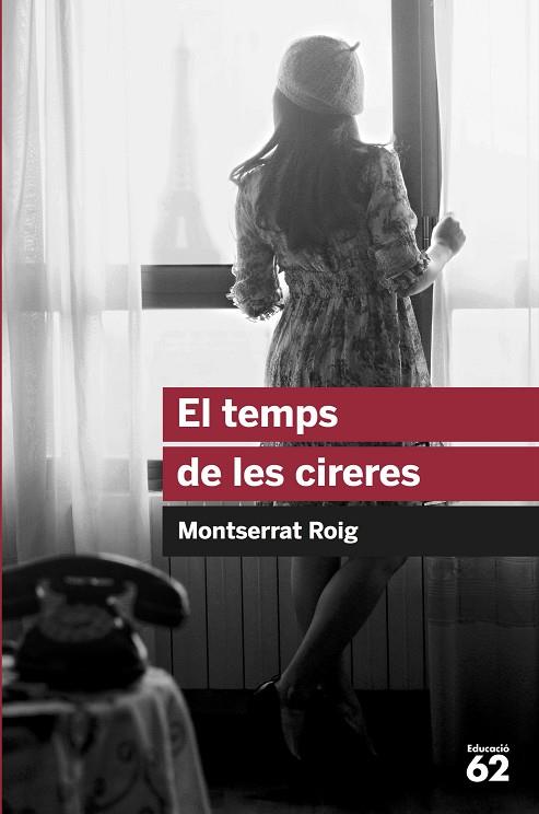EL TEMPS DE LES CIRERES | 9788415954149 | MONTSERRAT ROIG