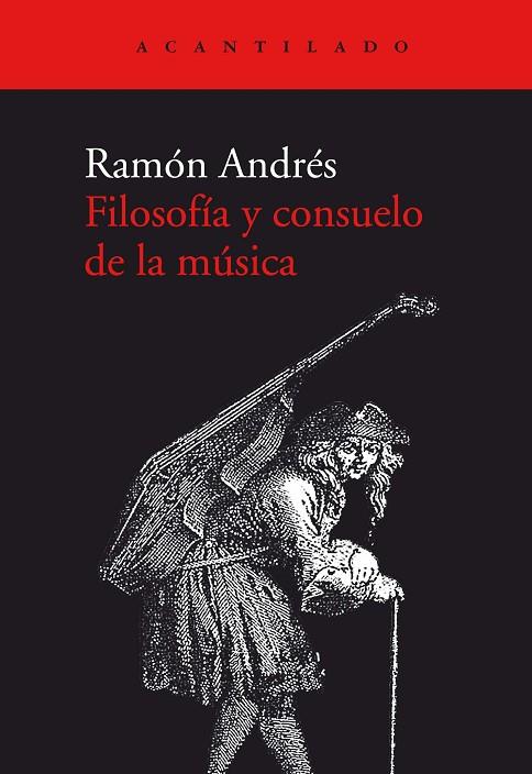 Filosófia y consuelo de la música | 9788417902391 | Ramón Andrés