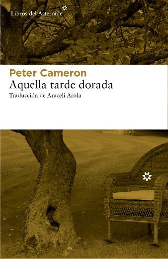 AQUELLA TARDE DORADA | 9788416213269 | CAMERON, PETER