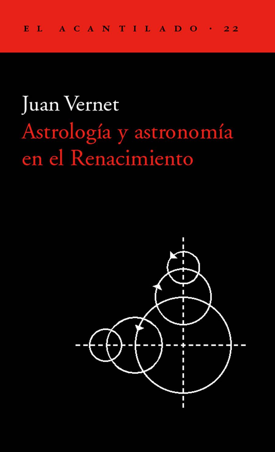 ASTROLOGIA Y ASTRONOMIA EN EL RENACIMIENTO | 9788495359117 | VERNET, JUAN