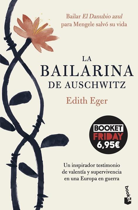 La bailarina de Auschwitz | 9788408263722 | Edith Eger