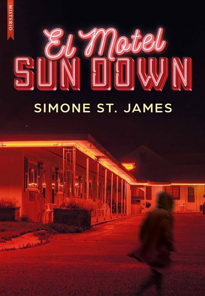 EL MOTEL SUN DOWN | 9788419386175 | SIMONE ST. JAMES