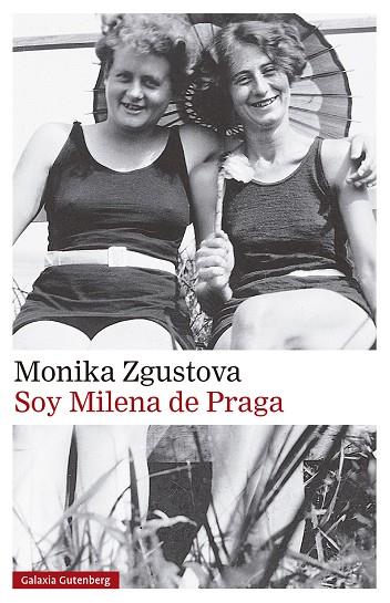 Soy Milena de Praga | 9788419392152 | Monika Zgustova
