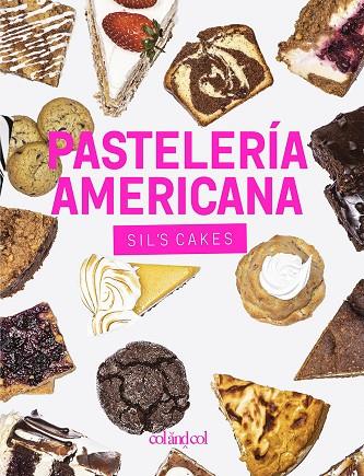 Pastelería americana sil's cakes | 9788412033434 | Silvia González Gutiérrez