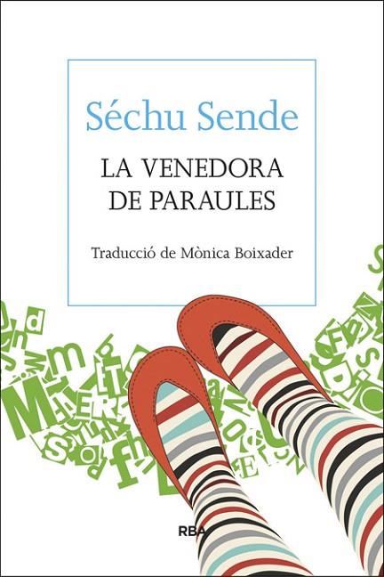 VENEDORA DE PARAULES, LA | 9788482647265 | SENDE, SECHU
