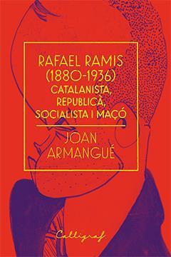 RAFAEL RAMIS 1880-1936 | 9788494836893 | JOAN ARMANGUE I RIBAS