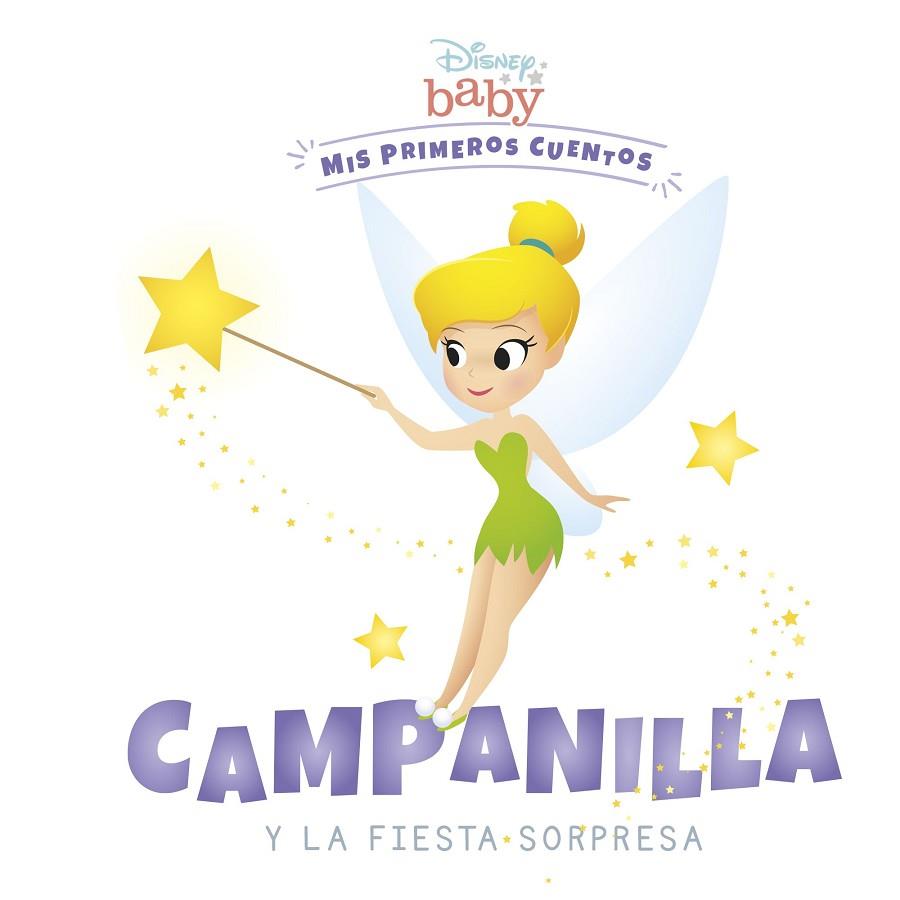 Disney Baby Campanilla y la fiesta sorpresa | 9788418939198 | Disney