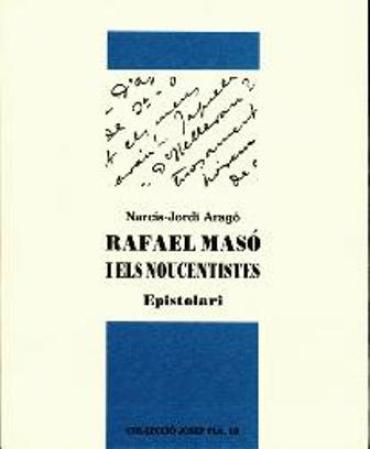 RAFAEL MASÓ I ELS NOUCENTISTES | 9788496747135 | NARCIS JORDI-ARAGO