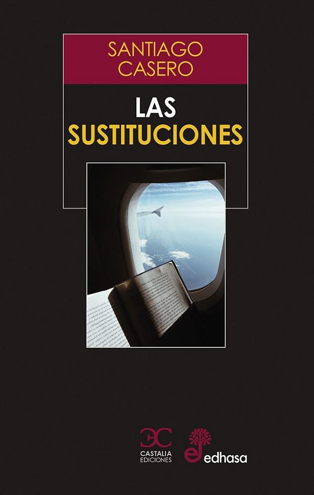 LAS SUSTITUCIONES | 9788497408639 | SANTIAGO CASERO
