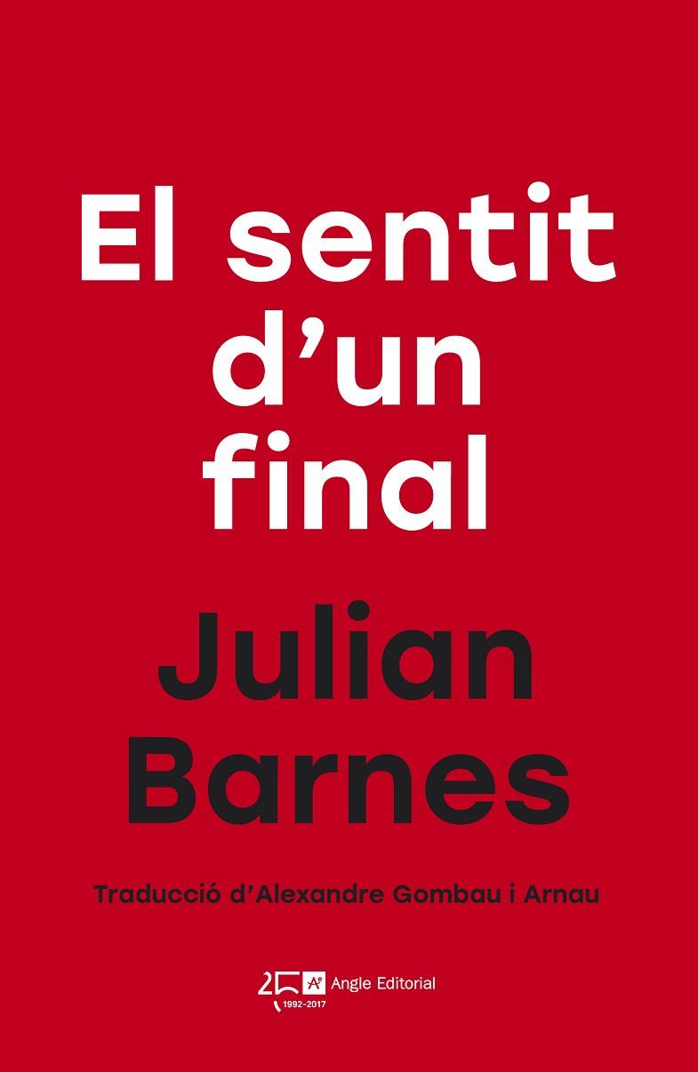 EL SENTIT D'UN FINAL | 9788415307761 | JULIAN BARNES