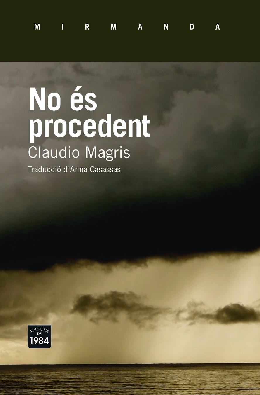 NO ES PROCEDENT | 9788415835790 | MAGRIS, CLAUDIO