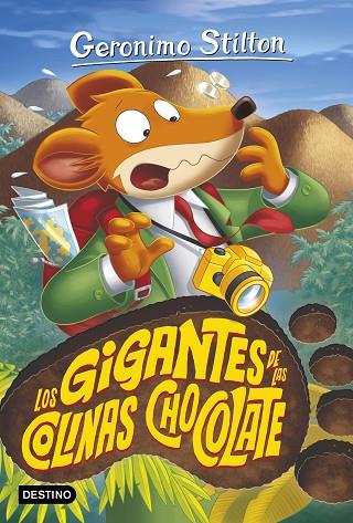 Los gigantes de las Colinas Chocolate | 9788408253990 | Gerónimo Stilton