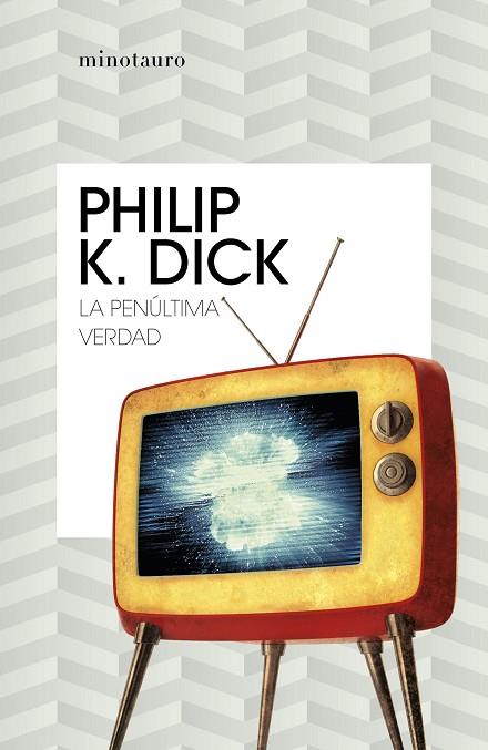 La penúltima verdad | 9788445007334 | Philip K. Dick
