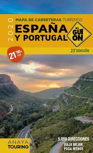 MAPA DE CARRETERAS TURISTICO ESPAÑA Y PORTUGAL 2020 | 9788491582151 | VVAA