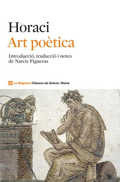 ART POETICA I EPISTOLES LITERARIES | 9788482645896 | HORACI