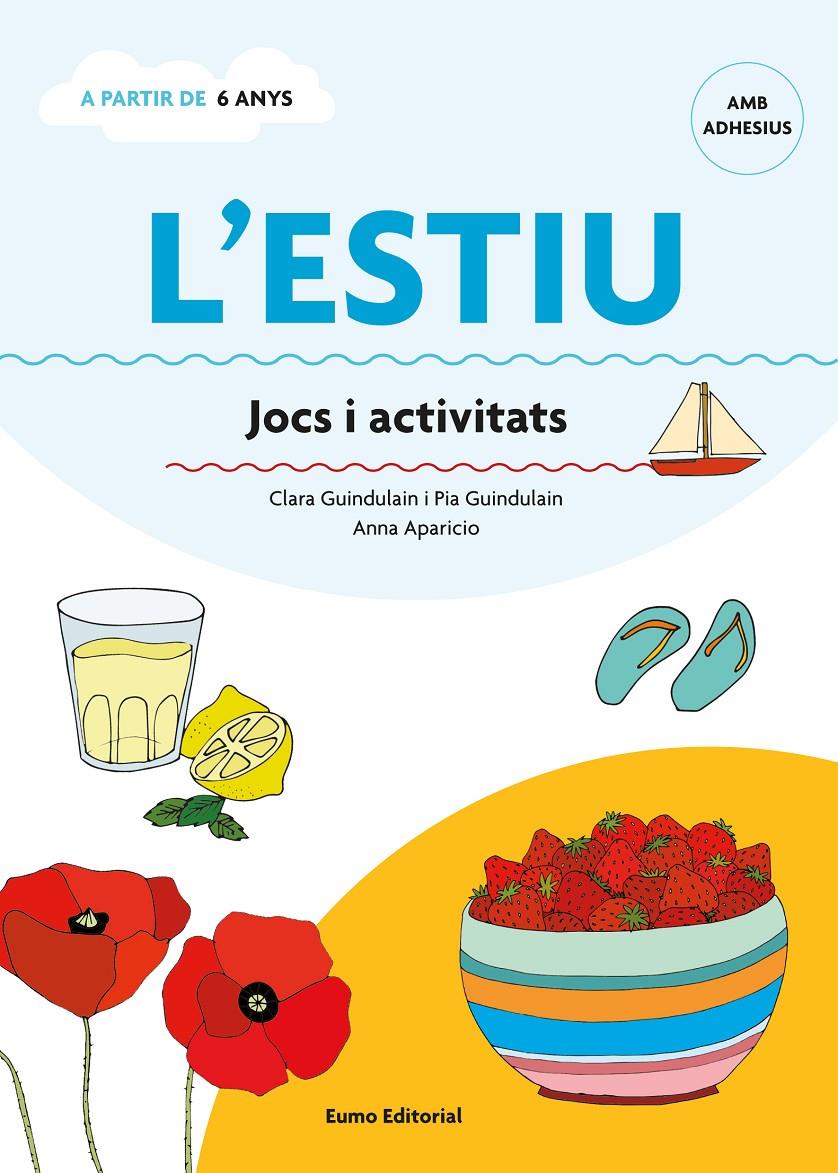 L'ESTIU JOCS I ACTIVITATS | 9788497665155 | GUINDULAIN & APARICIO