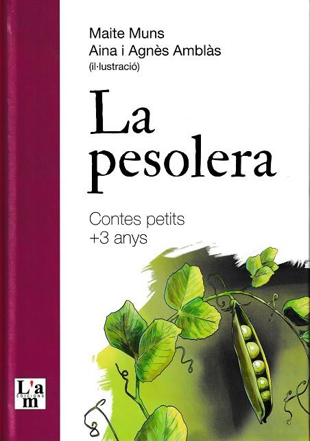 LA PESOLERA | 9788412392388 | MAITE MUNS & AINA AGNES AMBLAS