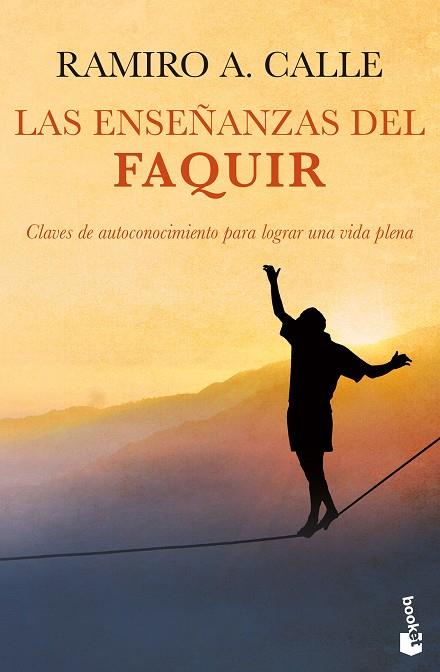 Las enseñanzas del Faquir | 9788408268123 | Ramiro A. Calle