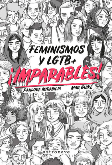 IMPARABLES FEMINISMOS Y LGTB  | 9788467932270 | PANDORA MIRABILIA & MAR GUIXE 
