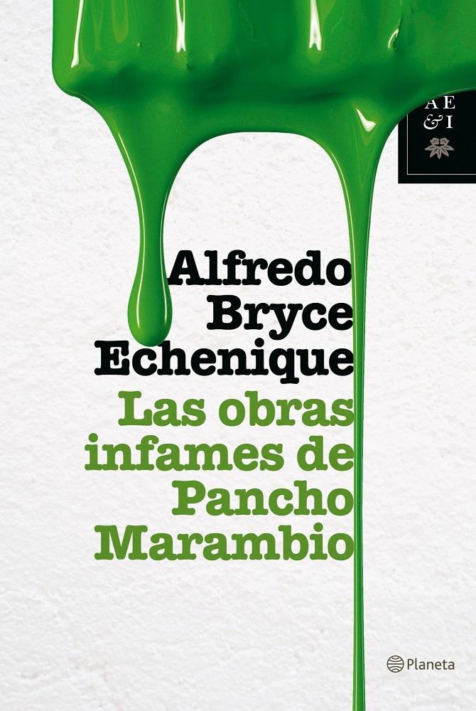 OBRAS INFAMES DE PANCHO MARAMBIO | 9788408073772 | BRYCE ECHENIQUE, ALFREDO