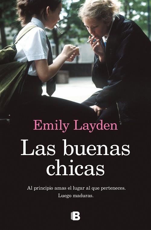 LAS BUENAS CHICAS | 9788466669962 | EMILY LAYDEN