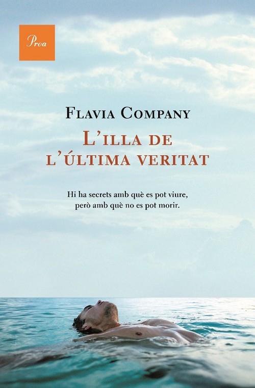 ILLA DE L'ULTIMA VERITAT, L' | 9788482560915 | FLAVIA COMPANY