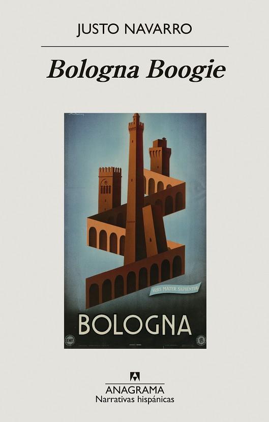 Bologna boogie | 9788433999344 | Justo Navarro