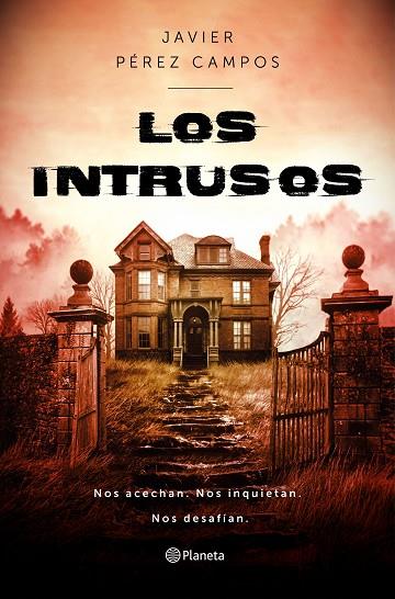 Los Intrusos | 9788408237815 | Javier Pérez Campos