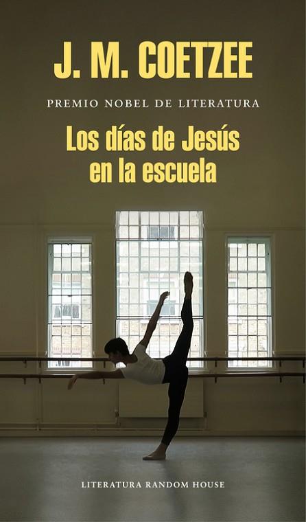 LOS DIAS DE JESUS EN LA ESCUELA | 9788439732433 | J. M. COETZEE