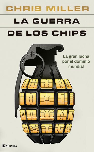 La guerra de los chips | 9788411001984 | Chris Miller