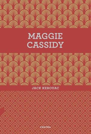 MAGGIE CASSIDY | 9788494561207 | Jack Kerouac