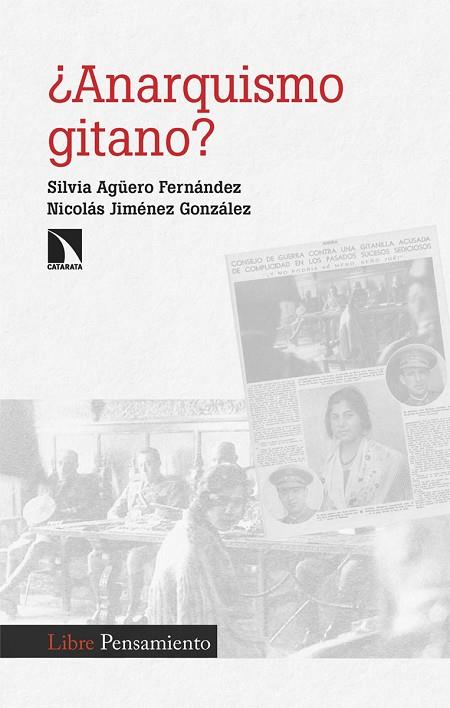 Anarquismo gitano | 9788413529486 | SILVIA AGÜERO & NICOLAS JIMENEZ