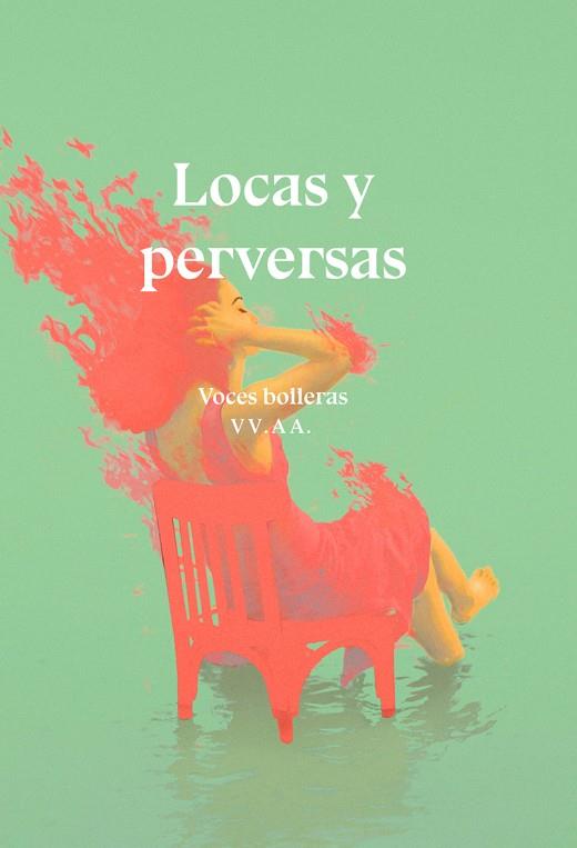Locas y perversas | 9788417319939 | VOCES BOLLERAS & VVAA