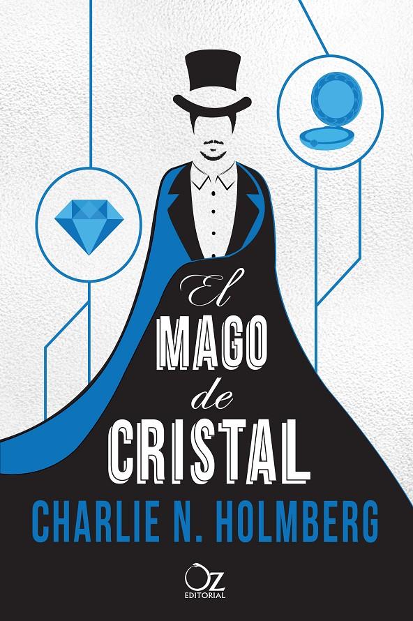 EL MAGO DE CRISTAL | 9788416224296 | HOLMBERG, CHARLIE N.