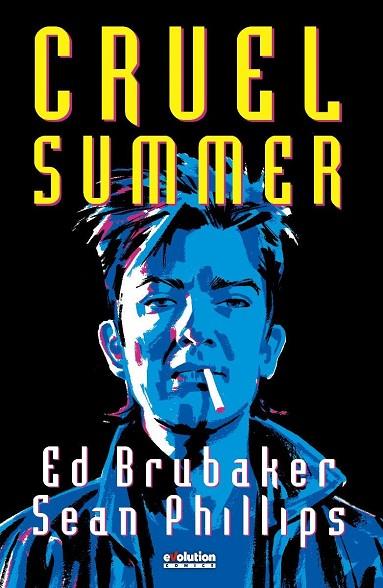 CRUEL SUMMER | 9788411010290 | ED BRUBAKER