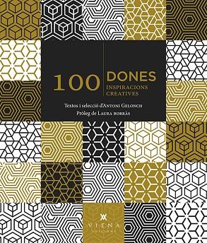 100 DONES 100 INSPIRACIONS CREATIVES | 9788483309902 | ANTONI GELONCH