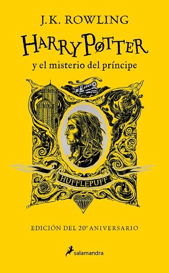 HARRY POTTER Y EL MISTERIO DEL PRINCIPE HUFFLEPUFF | 9788418637971 | J. K. ROWLING
