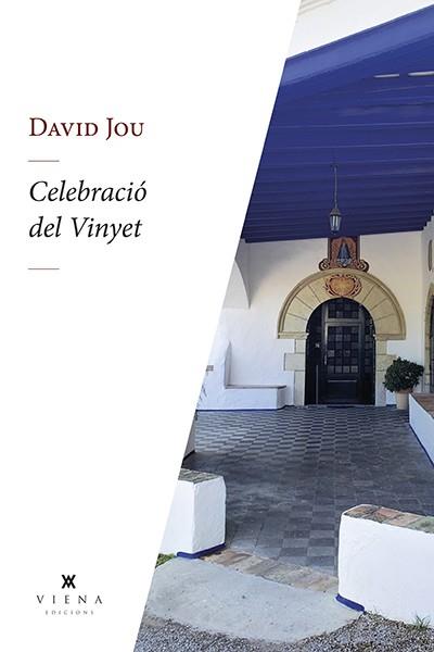 CELEBRACIO DEL VINYET | 9788419474292 | DAVID JOU MIRABENT