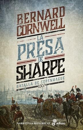 LA PRESA DE SHARPE | 9788435063715 | BERNARD CORNWELL