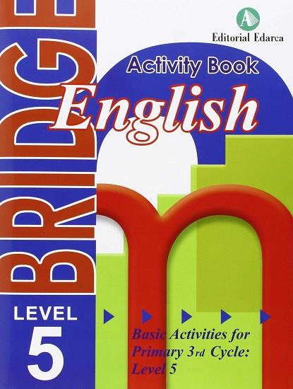 BRIDGE ACTIVITY BOOK ENGLISH LEVEL 5 | 9788478875917 | VVAA