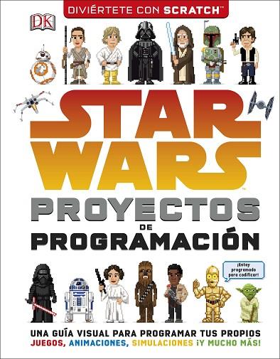STAR WARS PROYECTOS DE PROGRAMACION | 9780241344859 | VVAA