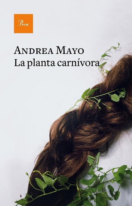 La planta carnivora | 9788475888668 | Andrea Mayo